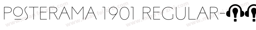 Posterama 1901 Regular字体转换
